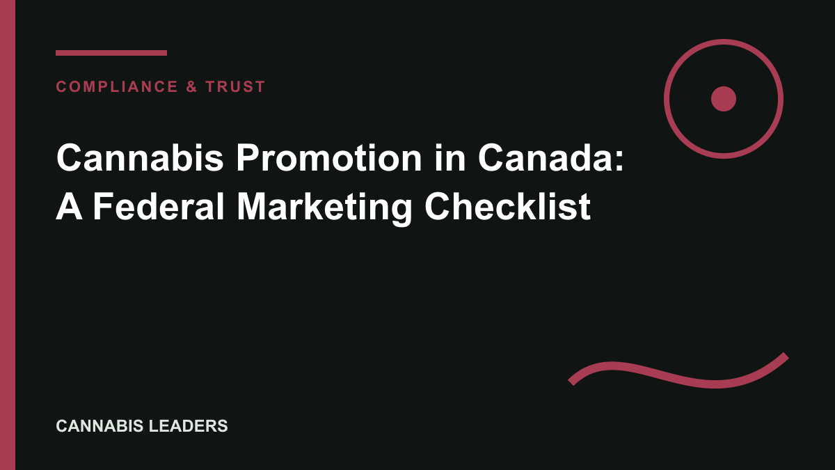 Cannabis Promotion in Canada: A Federal Marketing Checklist editorial cover
